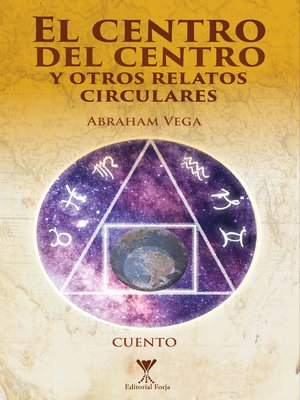 cover image of El centro del centro y otros relatos circulares